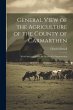 General View of the Agriculture of the... - Bild 1