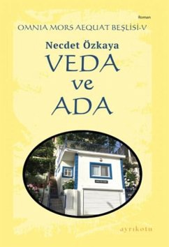 Veda ve Ada - Özkaya, Necdet