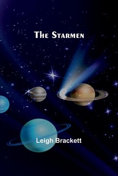 The starmen - Brackett, Leigh