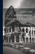 Lexicon Caesarianum, Volume 2, Part 2... - Bild 1