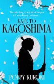 Gate to Kagoshima Gate to Kagoshima