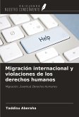 Migración internacional y violaciones de los derechos humanos