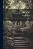 Cabool: A Personal Narrative of a Journey to and Residence in That City