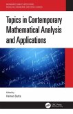 Topics in Contemporary Mathematical Analysis and Applications Topics in Contemporary Mathematical Analysis and Applications