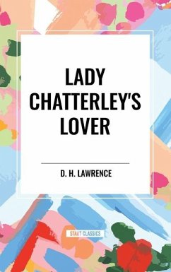 Lady Chatterley's Lover - Lawrence, D H