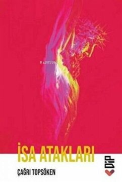 Isa Ataklari - Topsöken, Cagri