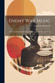 Enemy Way Music: a Study of Social and Esthetic Values as Seen in Navaho Music