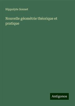 Nouvelle géométrie théorique et pratique - Sonnet, Hippolyte