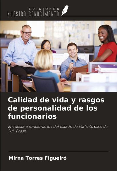 Calidad de vida y rasgos de personalidad de los funcionarios