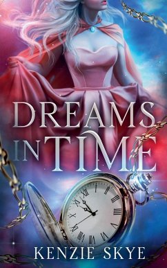 Dreams in Time - Skye, Kenzie