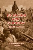 By Blood And Sorrow By Blood And Sorrow
