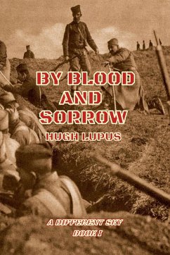 By Blood And Sorrow - Lupus, Hugh