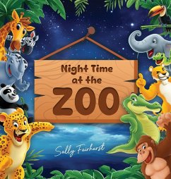 Night Time at the Zoo - Fairhurst, Sally