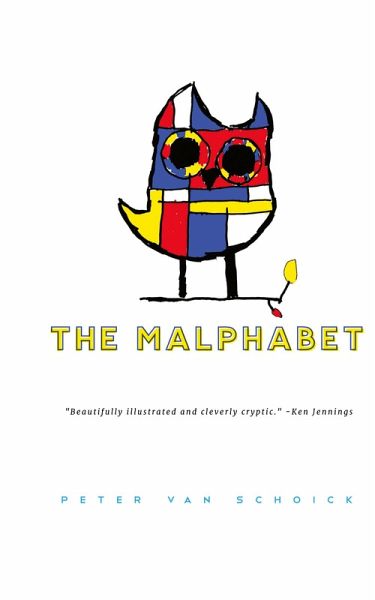 The Malphabet
