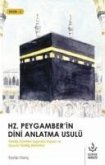 Hz. Peygamberin Dini Anlatma Usulü