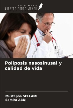 Poliposis nasosinusal y calidad de vida - Sellami, Mustapha; Abdi, Samira