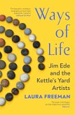 Ways of Life Ways of Life