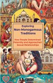 Exploring Non-Monogamous Traditions Exploring Non-Monogamous Traditions