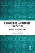 Knowledge and Music Education - Bild 1