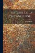 Histoire De La Syrie Ancienne... - Bild 1
