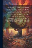 Memorie O Siano Relazioni Istoriche Sull'origine, Nome, Fasti a Progressi Dell'antichissima Città Di Nepi [Signed G.R.B.E.]. Ultima Distribuzione [Entitled] Memorie Istoriche O Siano Narrazioni Apologetiche Dei Dintorni Alla Città Di Nepi
