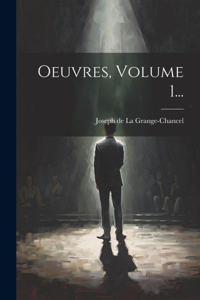 Oeuvres, Volume 1...