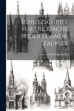Cover Schutzschrift Für Die Kirche Wider H. Andr. Zaupser