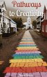 Pathways to Creativity - Bild 1