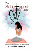 The Sabotaged Girl The Sabotaged Girl