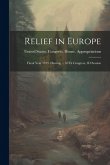 Relief in Europe: Fiscal Year 1919, Hearing ... 65Th Congress, 3D Session