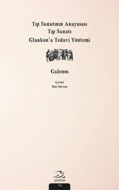 Tip Sanatinin Anayasasi Tip Sanati Glaukona Tedavi Yöntemi - Galenos