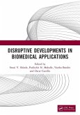 Disruptive Developments in Biomedical Applications