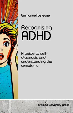 Recognising ADHD - Lejeune, Emmanuel