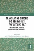 Translating Simone de Beauvoir's The Second Sex Translating Simone de Beauvoir's The Second Sex