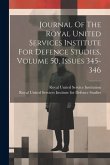 Journal Of The Royal United Services Institute For Defence Studies, Volume 50, Issues 345-346