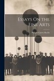 Essays On the Fine Arts