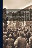 Biennial Report Biennial Report