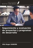 Seguimiento y evaluación de proyectos y programas de desarrollo