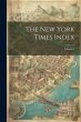 The New York Times Index; Volume 7 - Bild 1