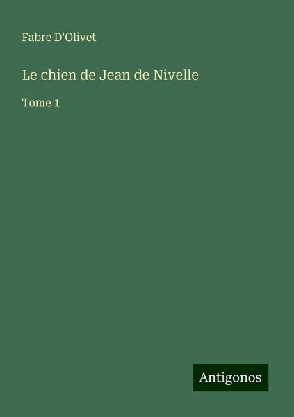 Le chien de Jean de Nivelle