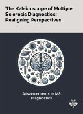 The Kaleidoscope of Multiple Sclerosis Diagnostics