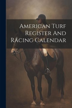 Cover American Turf Register And Racing Calendar
