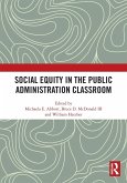 Social Equity in the Public Administration Classroom Social Equity in the Public Administration Classroom
