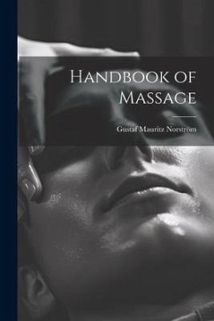 Handbook of Massage - Norström, Gustaf Mauritz