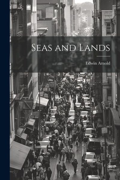 Seas and Lands Seas and Lands