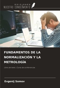 Cover FUNDAMENTOS DE LA NORMALIZACIÓN Y LA METROLOGÍA