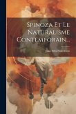Spinoza Et Le Naturalisme Contemporain... Spinoza Et Le Naturalisme Contemporain...
