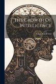 The Growth Of Intelligence