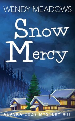 Snow Mercy - Meadows, Wendy