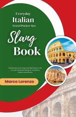 Everyday Italian Travel Pocket-Size Slang Book - Agbodji, Felix